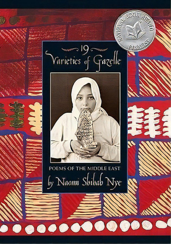 19 Varieties Of Gazelle : Poems Of The Middle East, De Naomi Shihab Nye. Editorial Harpercollins Publishers Inc, Tapa Blanda En Inglés