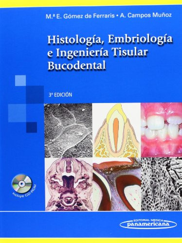 Libro Histología Embriología E Ingeniería Tisular Bucodental