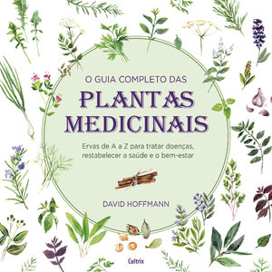 Livro O Guia Completo Das Plantas Medicinais