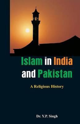Libro Islam In India And Pakistan - A Religious History -...