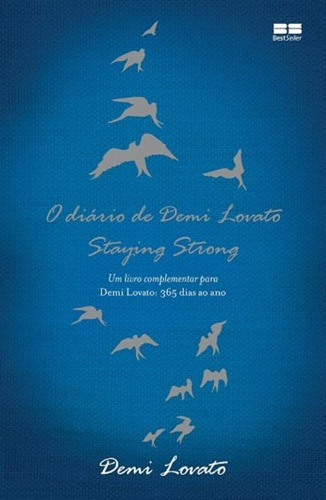 Livro O Diário De Demi Lovato  Staying Strong