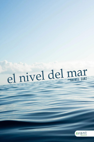 Libro El Nivel Del Mar - Sanz, Rafael