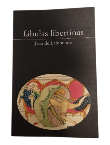 Fabulas Libertinas Jean De Lafontaine