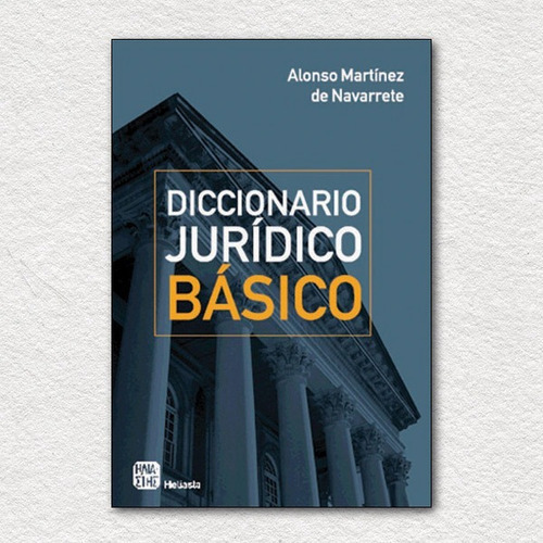 Diccionario Jurídico Básico Martínez De Navarrete