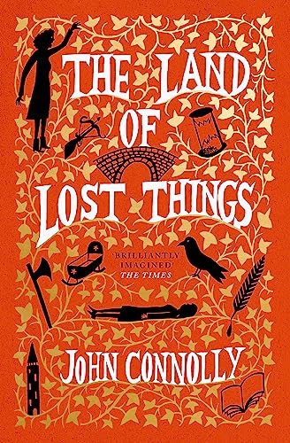 Libro The Land Of Lost Things De Connolly, John