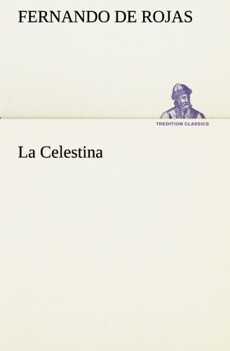 Libro : La Celestina  - Rojas, Fernando De _p