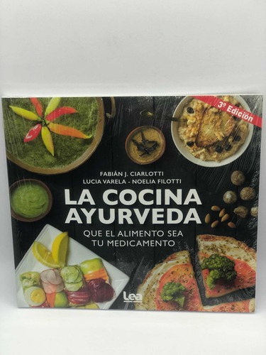 Libro La Cocina Ayurveda F J Cuarlotti Y Varela Ed Lea