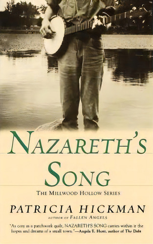 Nazareth's Song, De Patricia Hickman. Editorial Time Warner Trade Publishing, Tapa Blanda En Inglés