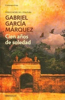 Cien Años De Soledad - Garcia Marquez - Libro Debolsillo