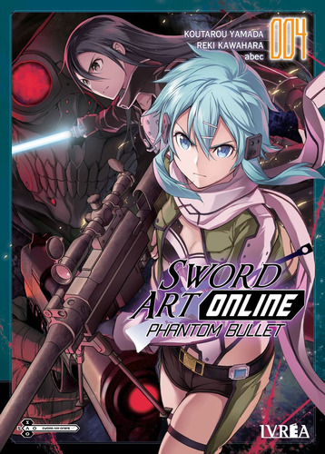 SWORD ART ONLINE: PHANTOM BULLET 04, de KOUTAROU YAMADA. Serie Sword Art Online: Phantom Bullet Editorial Ivrea, tapa blanda en español, 2023