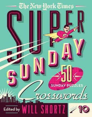 Libro The New York Times Super Sunday Crosswords Volume 1...