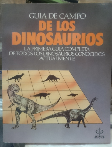 Guia De Campo De Los Dinosaurios - David Lambert - Edaf