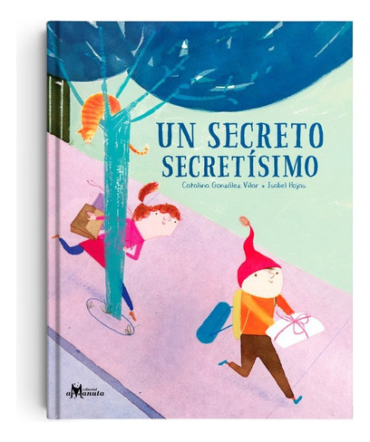 Un Secreto Secretísimo, Catalina González, Amanuta