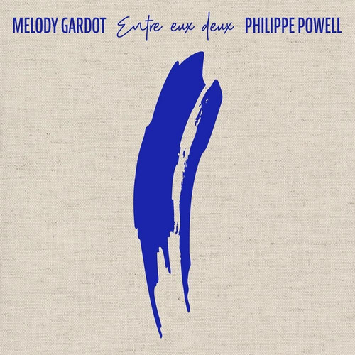 Melody Gardot Vinilo Melody Gardot, Philippe Powell - Entre y
