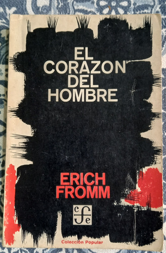 El Corazon Del Hombre - Erich Fromm