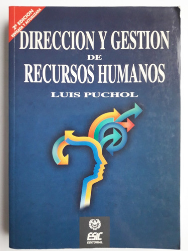 Libro Dirección Y Gestión De Recursos Humanos - Luis Puchol