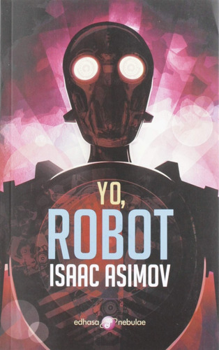 Yo, Robot - Asimov Isaac