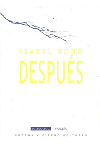 Libro Despuã©s - Bono (1964-), Isabel
