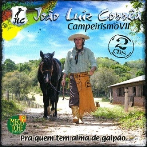 Cd  - João Luiz Correa - Campeirismo Vii (cd Duplo)