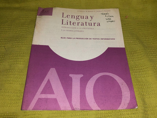 Lengua Y Literatura / Bloc - A. Atorresi - Aique