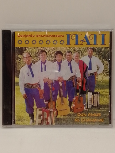 Conjunto Chamamecero Itatí Con Amor Al Chamame Cd Nuevo