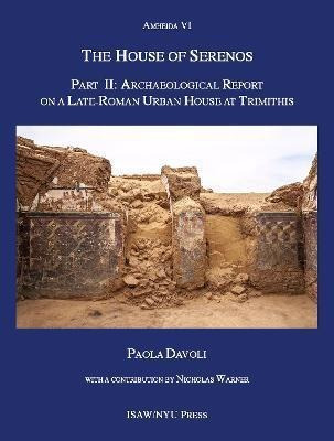 Libro The House Of Serenos, Part Ii : Archaeological Repo...