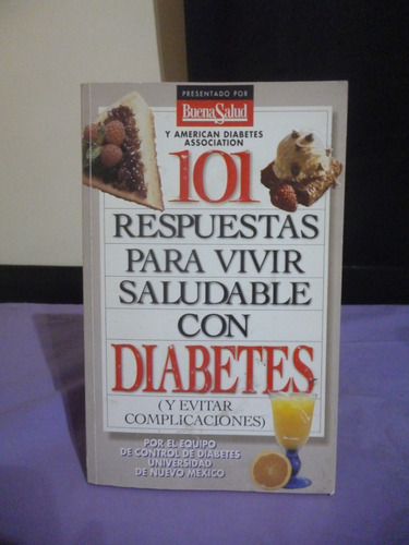 101 Respuestas Para Vivir Saludable Con Diabetes