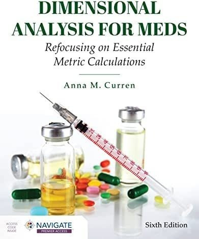 Libro: Dimensional Analysis For Meds: Refocusing On Metric