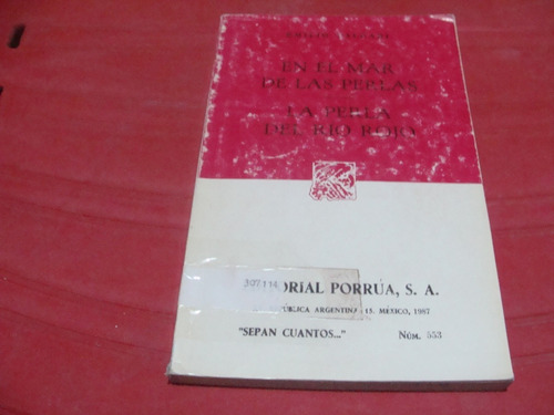 En El Mar De Las Perlas , La Perla Del Rio Rojo , Año 1987