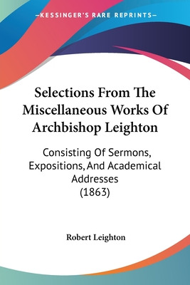 Libro Selections From The Miscellaneous Works Of Archbish...