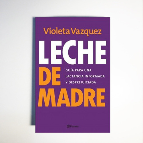 Violeta Vazquez - Leche De Madre
