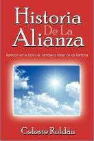 Libro Historia De La Alianza - Celeste Roldan