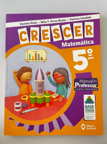 Livro Crescer Matemática 5o Ano Manual Do Professor