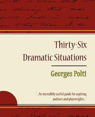 Libro 36 Dramatic Situations - Georges Polti - Polti Geor...