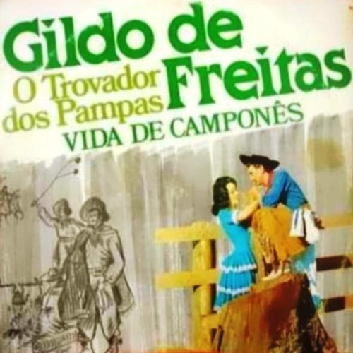 Cd - Gildo De Freitas - Vida De Camponês