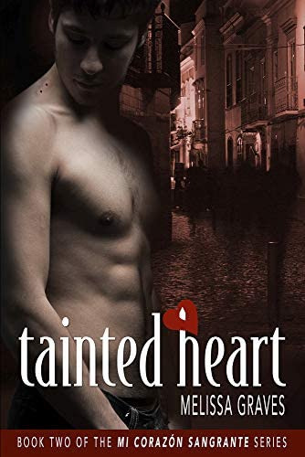 Libro:  Tainted Heart (2) (mi Corazón Sangrante)