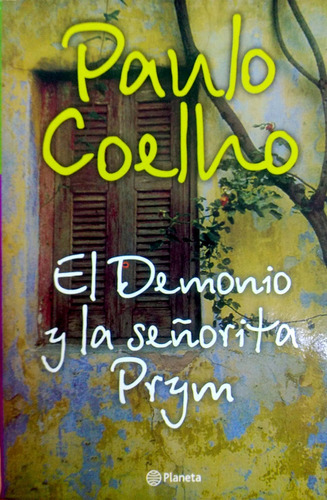 El Demonio Y La Señorita Prym Paulo Coelho Planeta Nuevo  