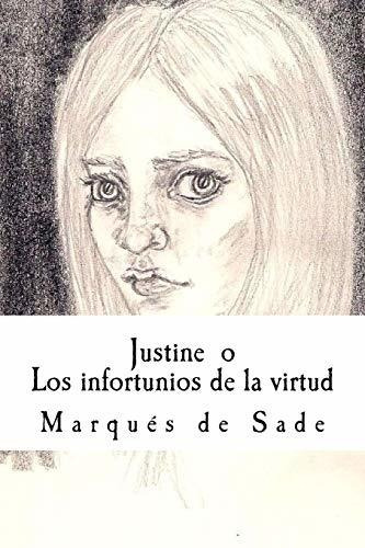 Libro : Justine O Los Infortunios De La Virtud - Sade,...