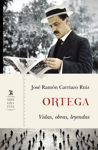 Ortega, De Carriazo Ruiz, Jose Ramon. Editorial Ediciones Catedra, Tapa Blanda En Español