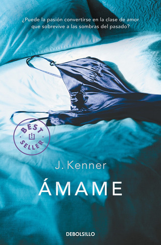 Ámame (serie Stark 3) - Kenner, J.  - * 