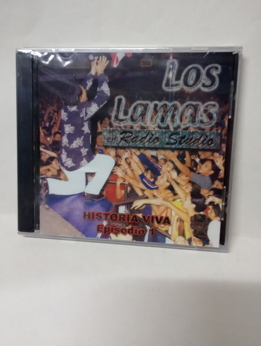 Cd Los Lamas Historia Viva Episodio 1