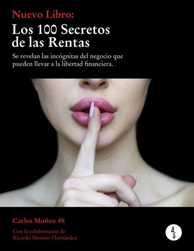 Carlos Muñoz 4s | 100 Secretos De Las Rentas