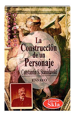 La Construcción Del Personaje