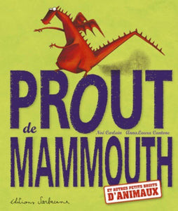 Libro Prout De Mammouth: Et Autres Petits Bruits D'animaux