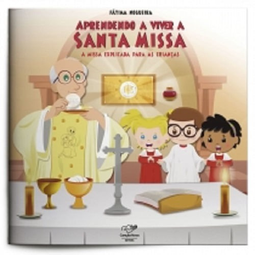 Livro Aprendendo A Viver A Santa Missa - Fátima Nogueira