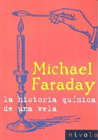 Historia Quimica De Una Vela,la - Faraday, Michael