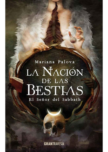 La Nacion De Las Bestias - El Señor Del Sabbath - Palova