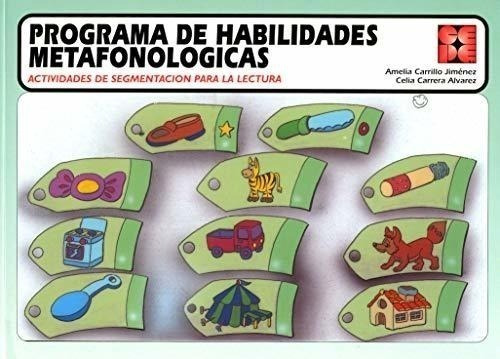 Programa De Habilidades Metafonológicas. Actividades De Segm