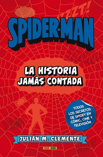Libro Spiderman: La Historia Jamã¡s Contada
