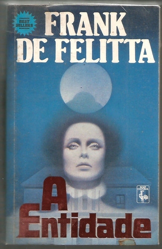 Livro A Entidade - Frank De Felitta
